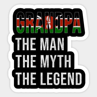 Grand Father Kenyan Grandpa The Man The Myth The Legend - Gift for Kenyan Dad With Roots From  Kenya Sticker